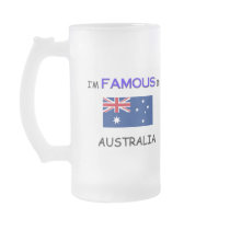 I'm Famous In AUSTRALIA Mug