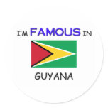 I'm Famous In GUYANA stickers
