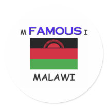 I'm Famous In MALAWI stickers