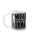 I'm Far From Normal mugs