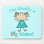 I'm Finally a Big Sister Stick Figure Girl Mouse Pads