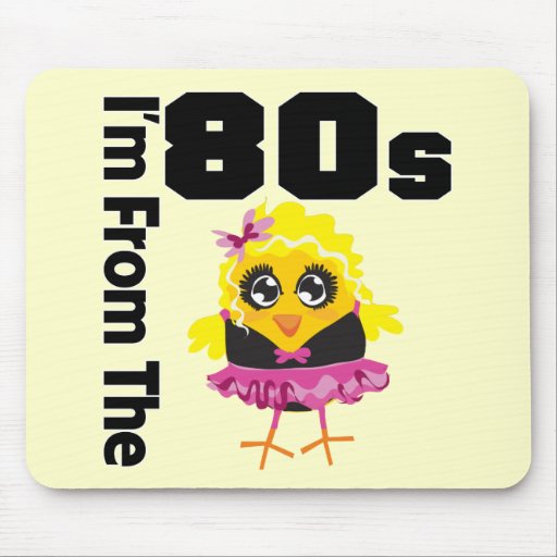 I'm From the 80s Chick Mouse Mats