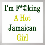 I'm Fucking A Hot Jamaican Girl posters