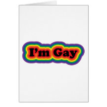 I'm Gay Greeting Cards