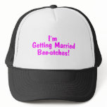 Im Getting Married Beeotches Pink Hats