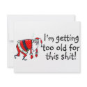 Im Getting Too Old For This Shit (Tired Santa) invitations