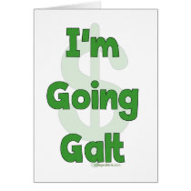 I'm Going Galt Greeting Cards