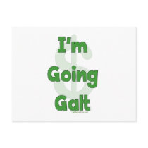 I'm Going Galt Postcard