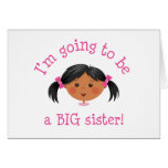 Im going to be a big sister - black hair dark skin card