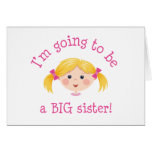 Im going to be a big sister - blonde hair greeting cards