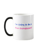 I'm Going To Be A, New Grandparent!-Mug