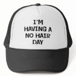 I'm Having No Hair