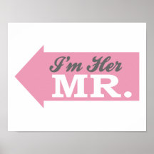 I'm Her Mr. (Pink Arrow) Print