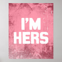 I'M HERS POSTER