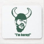 I'm horny mousepads