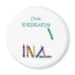 I'm in Kindergarten magnets
