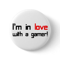 I'm in Love with a Gamer Pins