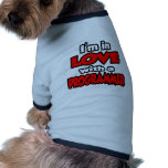 I'm In Love With A Programmer pet clothing