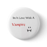 im in love with a vampire buttons
