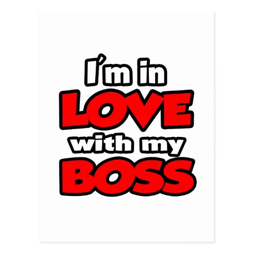 I'm In Love With My Boss Post Cards
