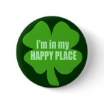 I'm In My Happy Place buttons