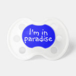 I'm in Paradise - Fun Fooler for Baby & Parents!