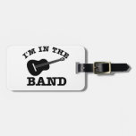 I'm in the band Guitar designs Luggage Tags
