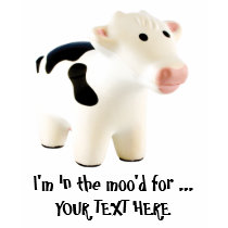 I'm in the moo'd for ... bumper sticker t-shirts