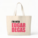 I'm Into Edgar Degas bags