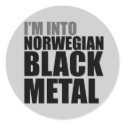 I'm Into Norwegian Black Metal stickers