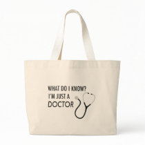 I'm Just A Doctor Bag