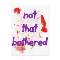 I'm just Not That Bothered Postcard