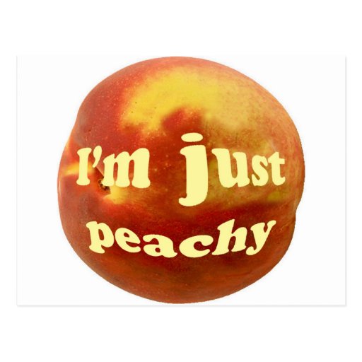 I'm just peachy post cards
