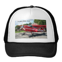 I'm just plane crazy: ski plane, Talkeetna, Alaska Hat
