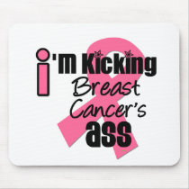 I'm Kicking Breast Cancer's Ass Mouse Mats