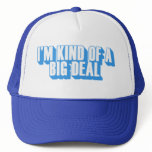 im kind of a big deal - Customised
