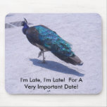 I'm Late! For A Very Important Date Mousepad