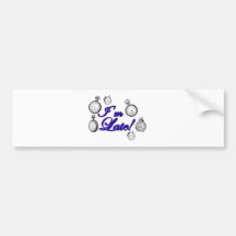 I'm late! I'm late! Bumper Sticker