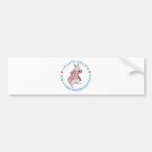 I'M LATE, I'M LATE, FOR A VERY IMPORTANT DATE! BUMPER STICKERS