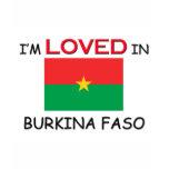 I'm Loved In BURKINA FASO t-shirts