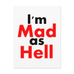 I'm Mad as Hell Postcard