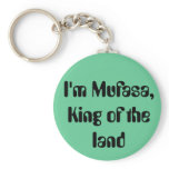 I'm Mufasa, King of the land keychains