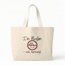I'm Muslim - not terrorist Bags