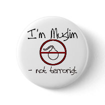 I'm Muslim - not terrorist Pins
