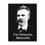 I'm Nietzsche, Bietzsche! postcards