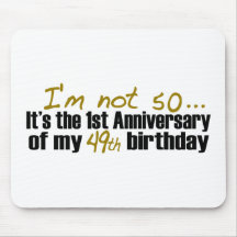 I'M Not 50 Mousemat