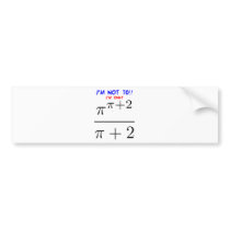 I'm not 70! bumper sticker
