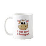 I'm Not a Burger mugs