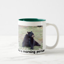 I'm not a morning person! coffee mugs