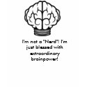 I'm not a "Nerd"! I'm just blessed wit... t-shirts
